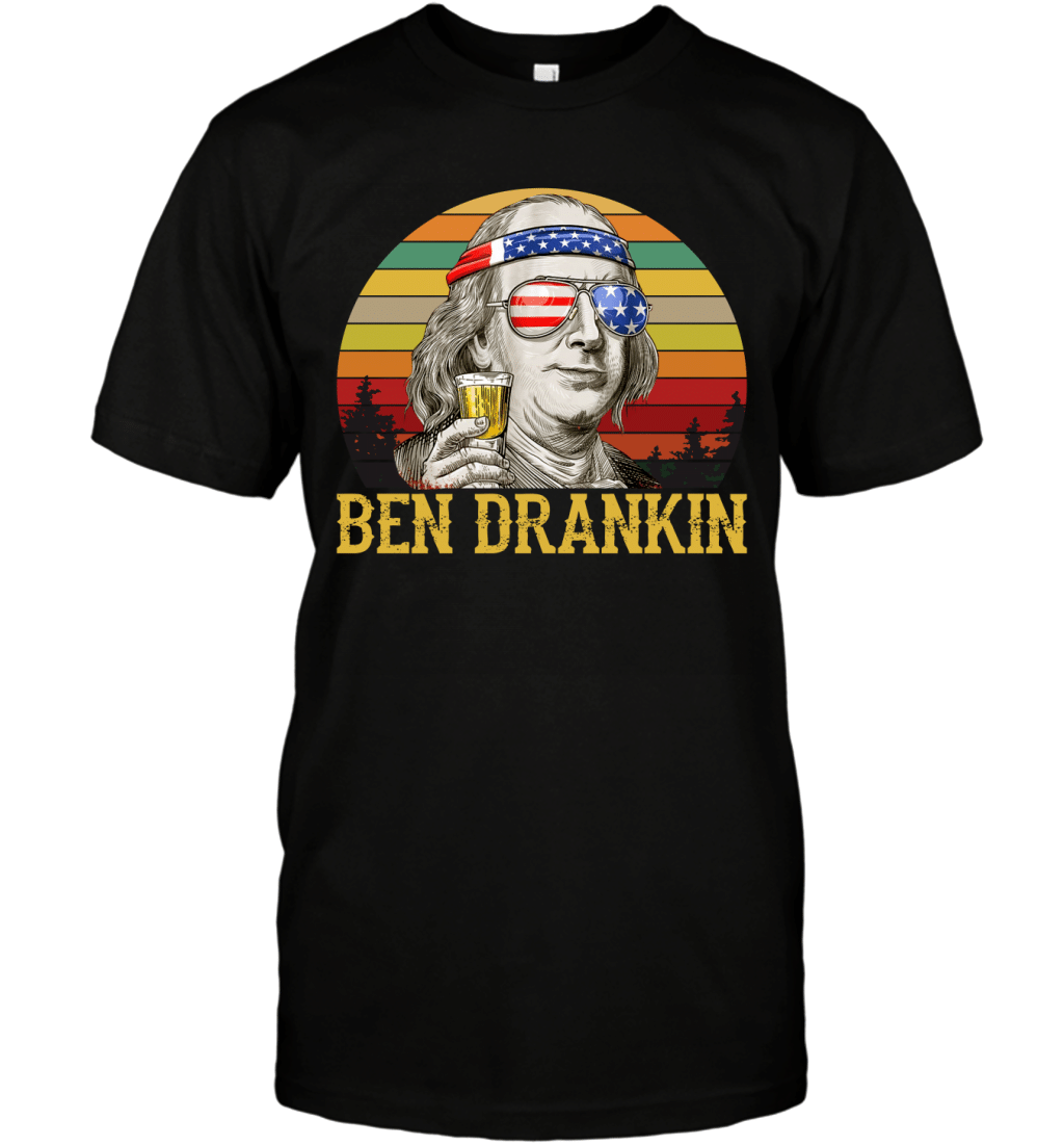 Benjamin Drankin Funny Vintage Retro America Independence Day Drinking Shirt T-Shirt