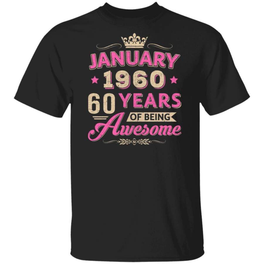 Vintage January 1960 60th Birthday Gift Being Awesome T-shirt