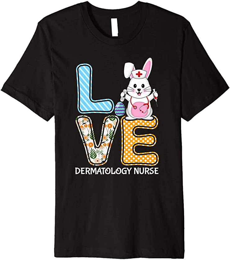 Love Dermatology Nurse Bunny Stethoscope Easter Egg Costume Premium T-Shirt