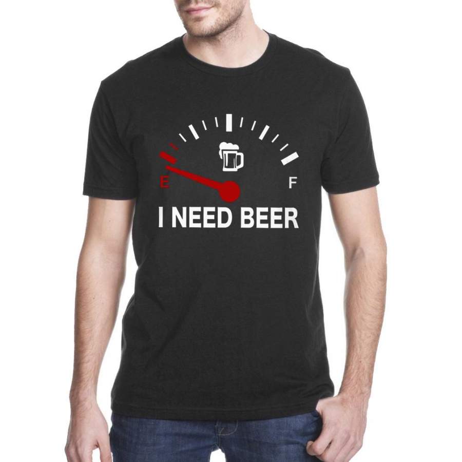 i need beer shirt