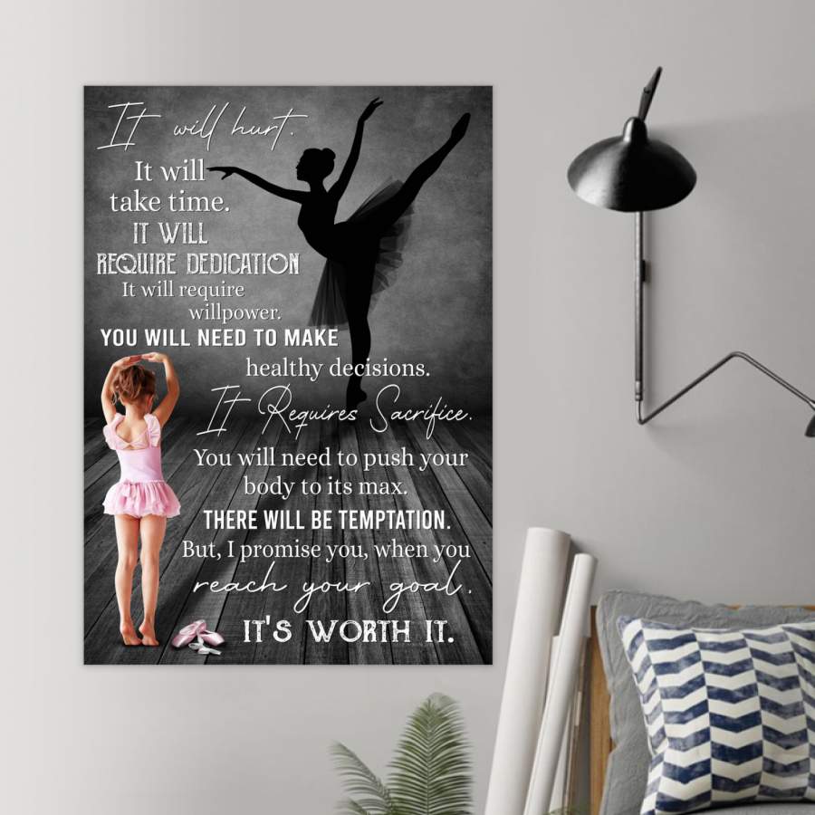 Ballet – When You Reach Your Goal It’s Worth It – Poster