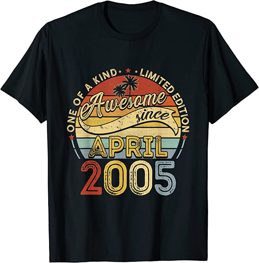 April 2005 Vintage 16th Birthday Gifts Retro 16th Bday T-Shirt