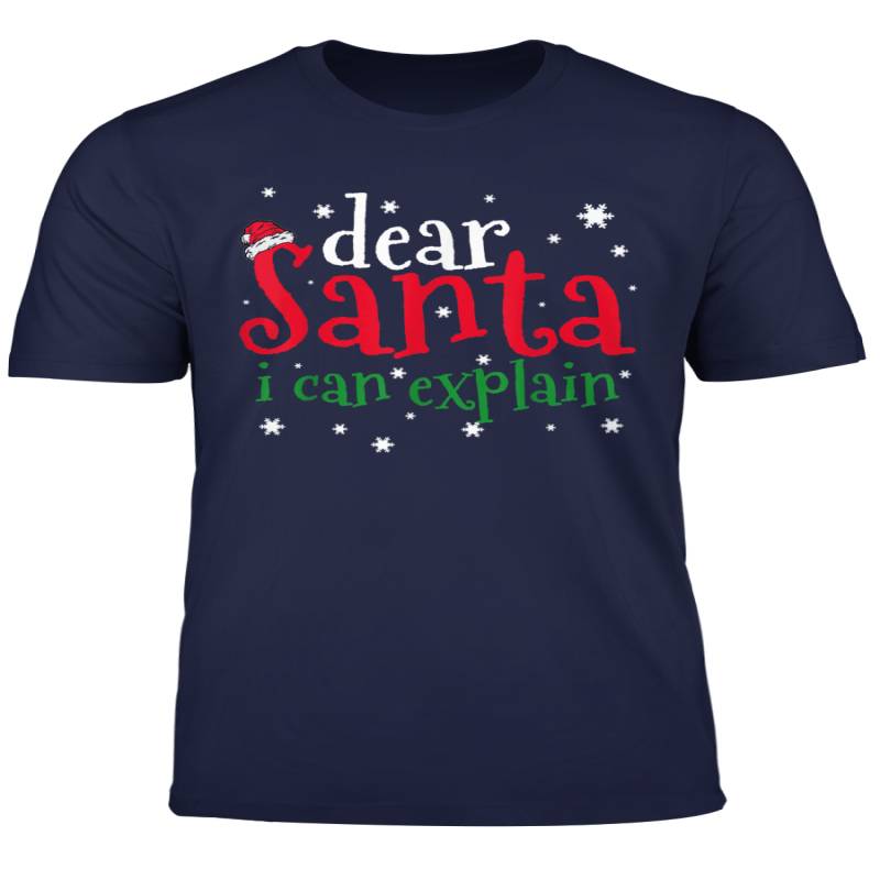 Christmas Gift Dear Santa I Can Explain Bad Behavior Funny T Shirt