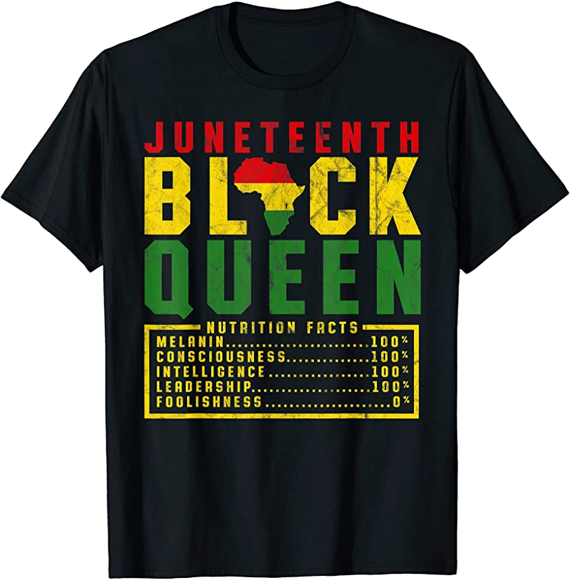 Juneteenth Women’s Black Queen Nutrition Melanin Black Pride T-Shirt