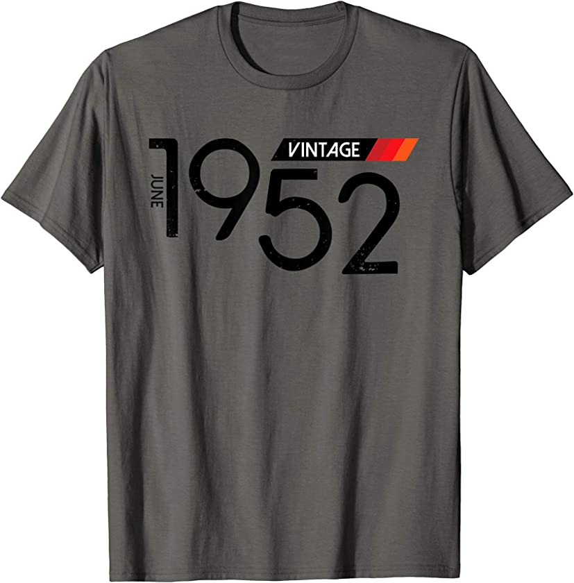 1952 June Great Retro Birthday Vintage Gift T-Shirt