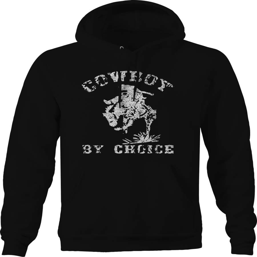 Cowboy by Choice Rodeo Horseback  Hoodie