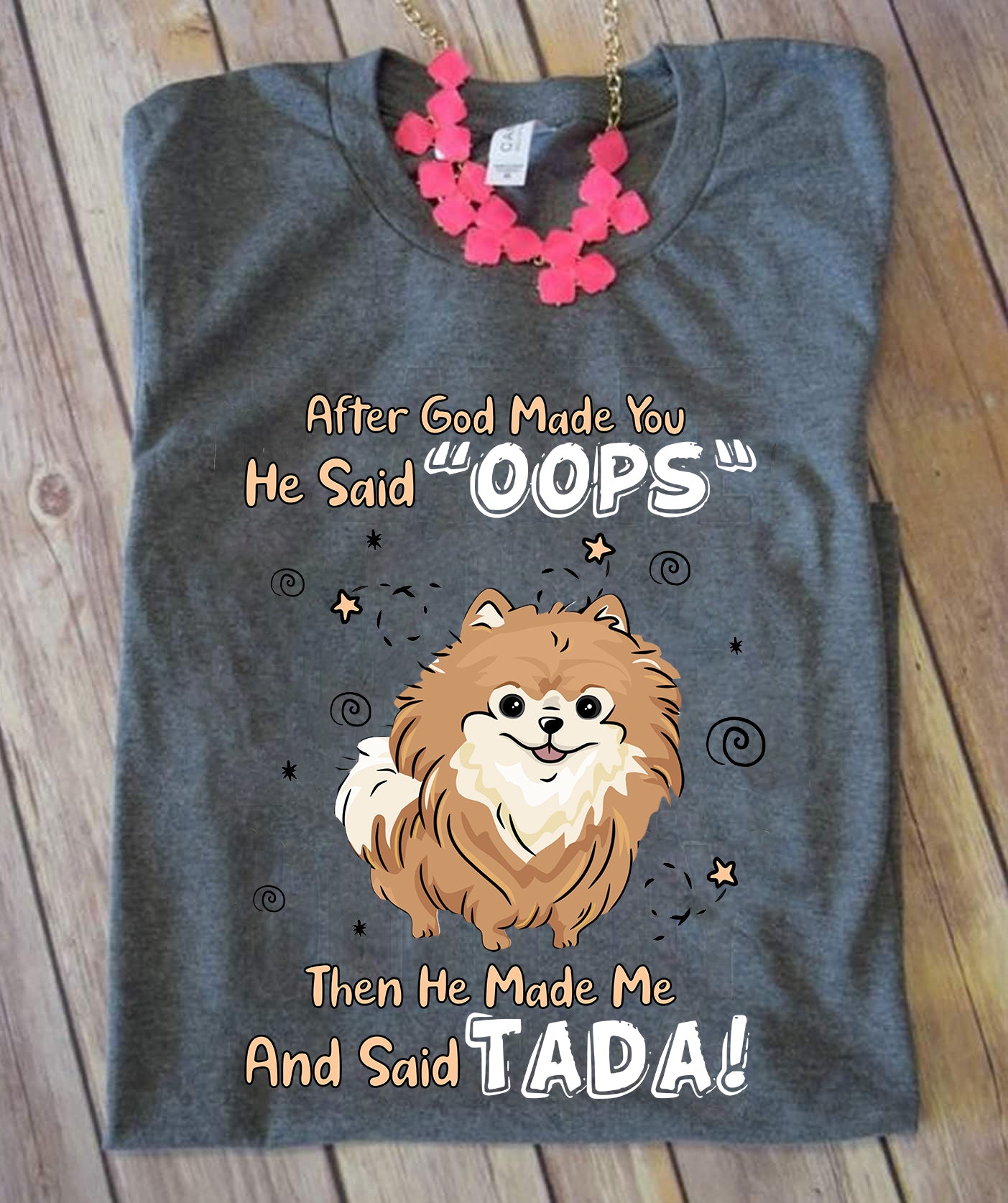 Pomeranian Tada T-shirt