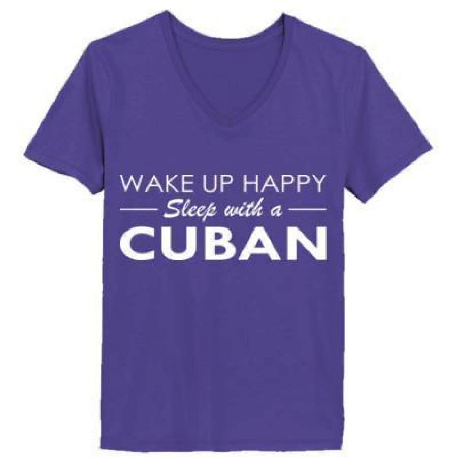 AGR Wake Up Happy Sleep With Cuban – Ladies’ V-Neck T-Shirt