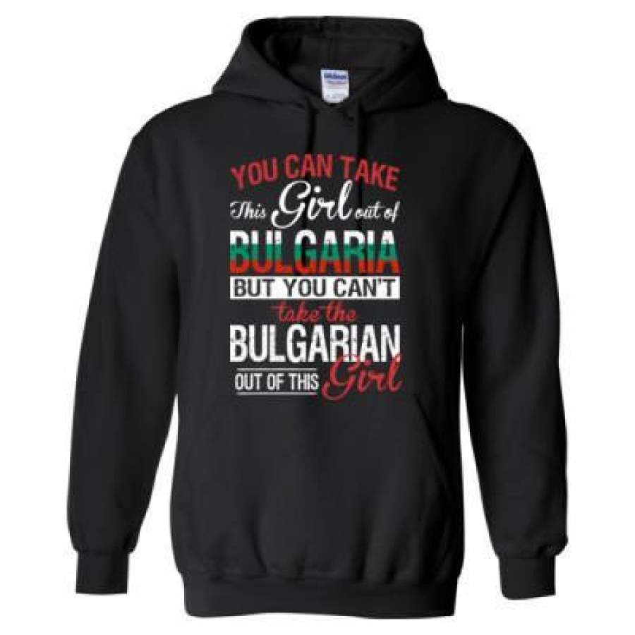 AGR You Can Take The Girl Out Of Bulgaria But You Cannot Take The Bulgarian Out Of This Girl – Heavy Blend™ Hooded Sweatshirt