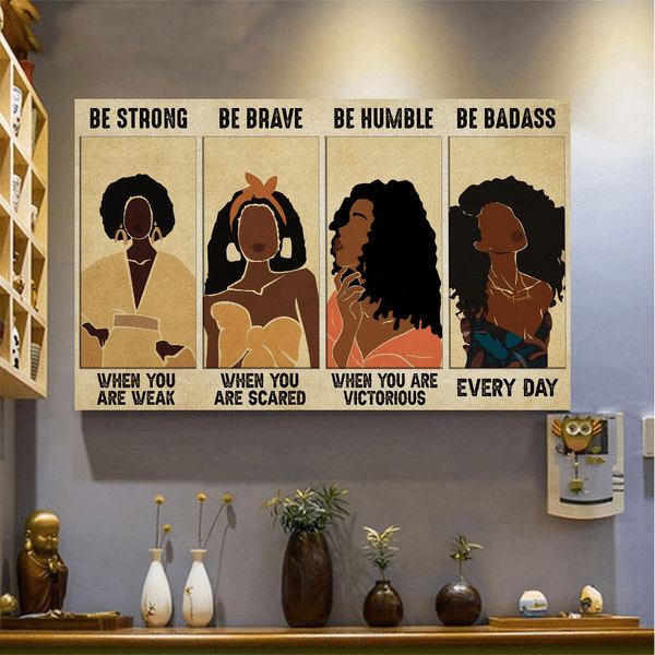 Beautiful Black Girls Be Strong When You Are Weak – Best Idea Gift , Gift For Home Decor, Gift For Family – Horizontal Canvas Matte Canvas Wall Art