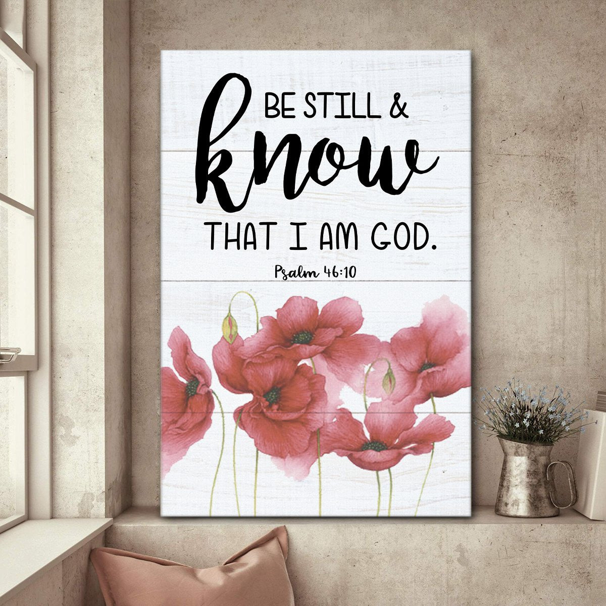 Be Still And Believe In God – Special Flower Canvas Nuq48 Gift For Family, Wall Art Decor, Canvas Print, Home Decor