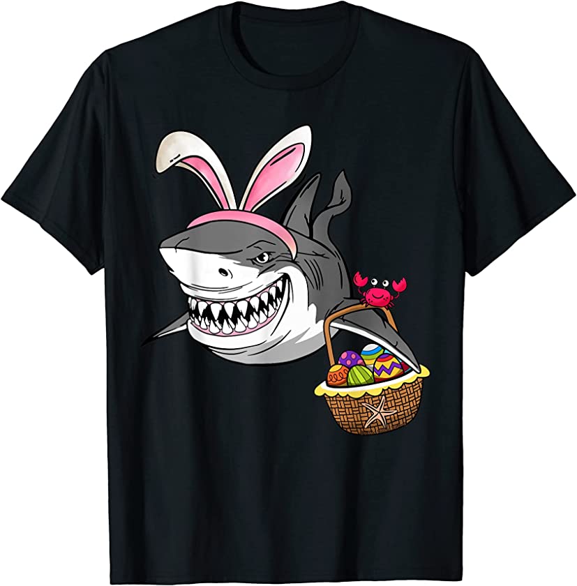 Cool Easter Shark Easter Basket Bunny Ears Happy Easter T-Shirt