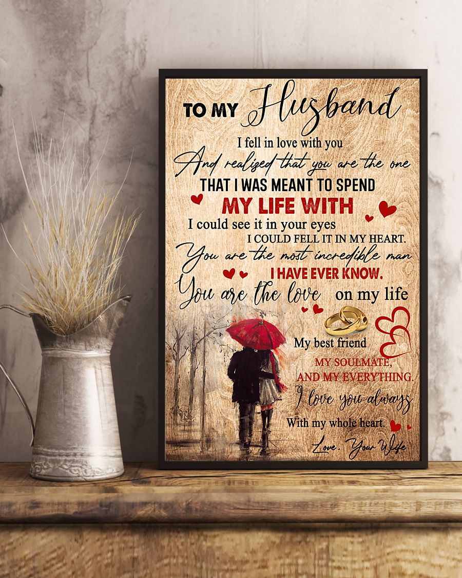 To My Husband – That I Was Meant To Spend My Life With Vertical Canvas And Poster – Gift For Husband | Wall Decor Visual Art