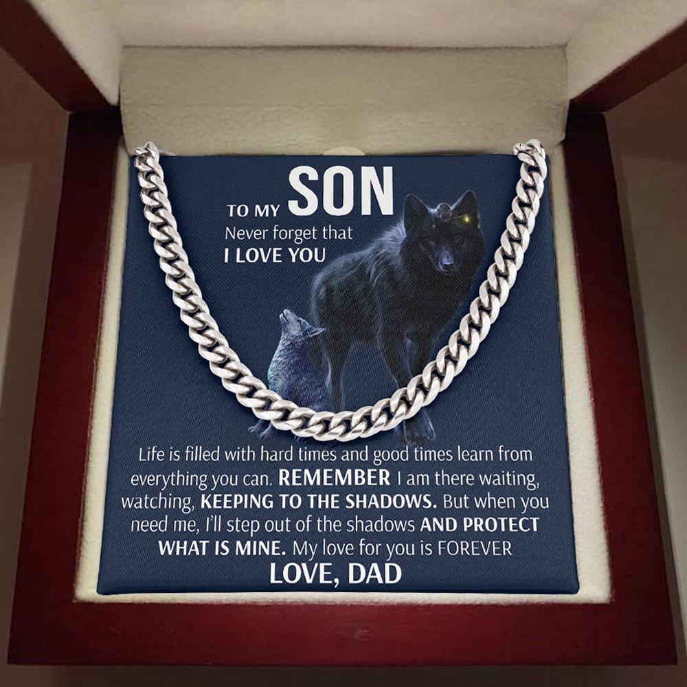 To My Son – Keeping To The Shadows Form Dad | Cuban Link Chain Necklace