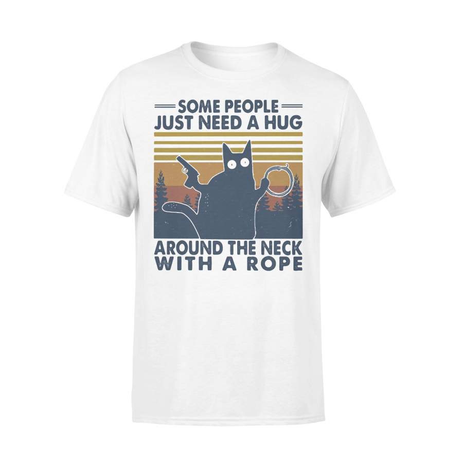 Black Cat Some People Just Need A Hug Around The Neck With A Rope Vintage Retro T-Shirt