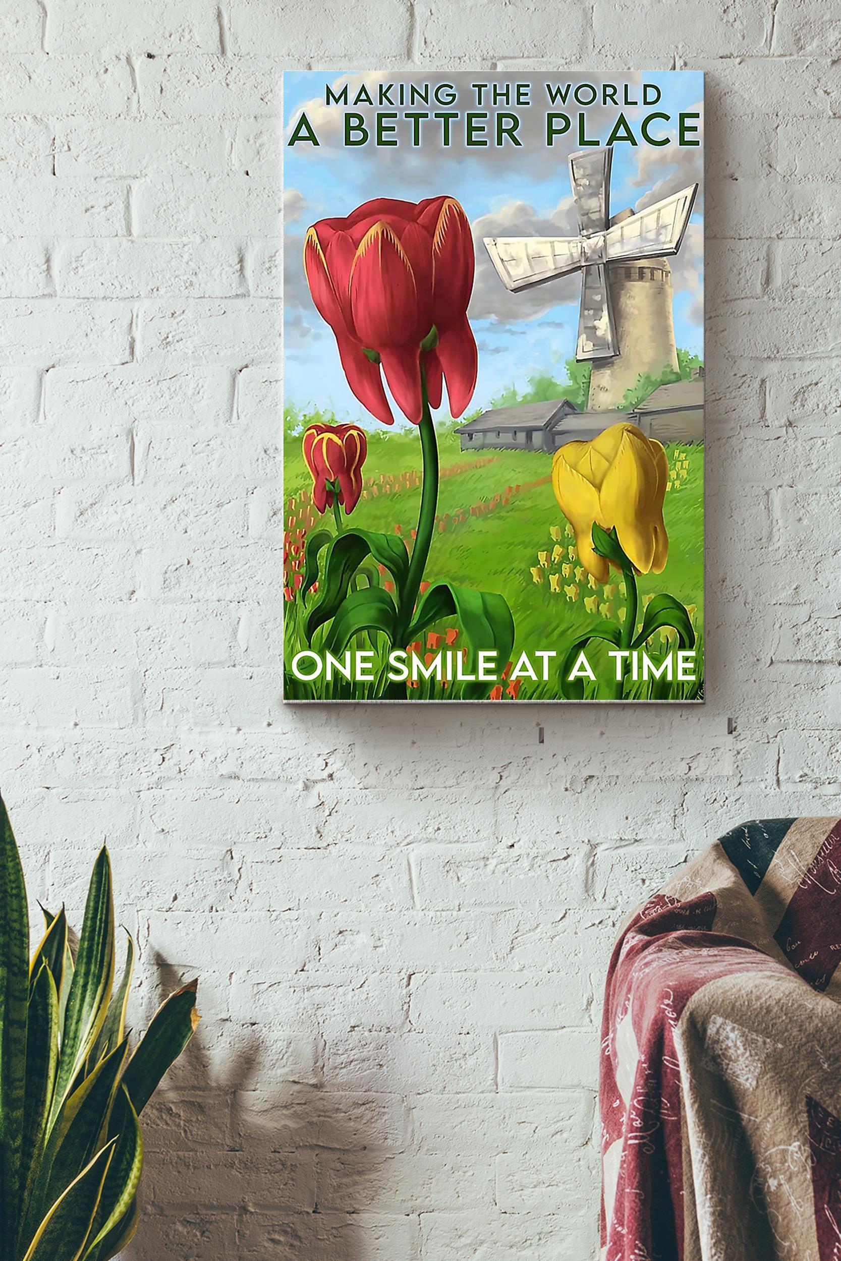 Making The World A Better Place One Smile At A Time Tooth Flower Poster Wrapped Canvas