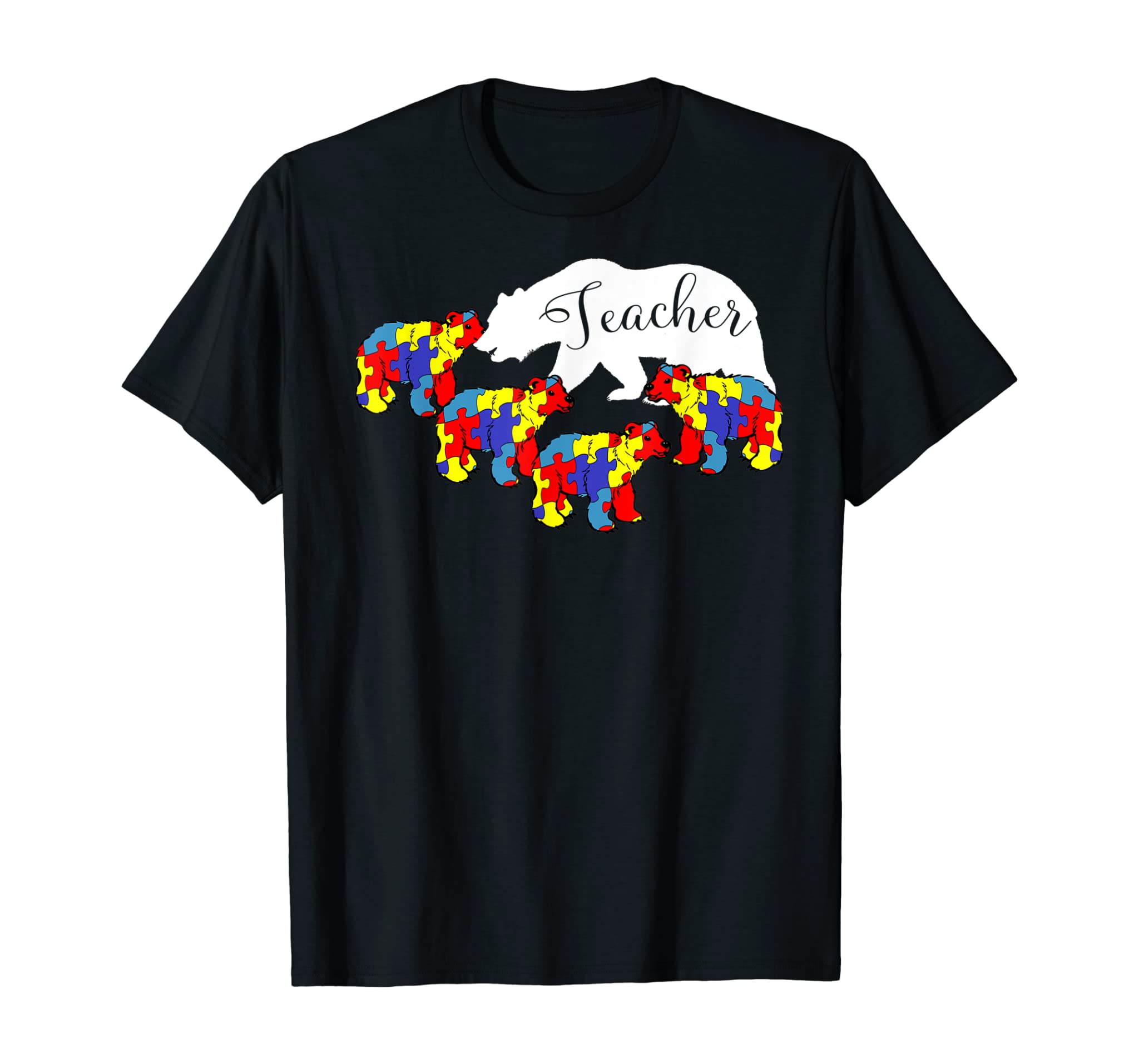 Teacher Bear T Shirt Autism Awareness Month SPED Teacher Tee