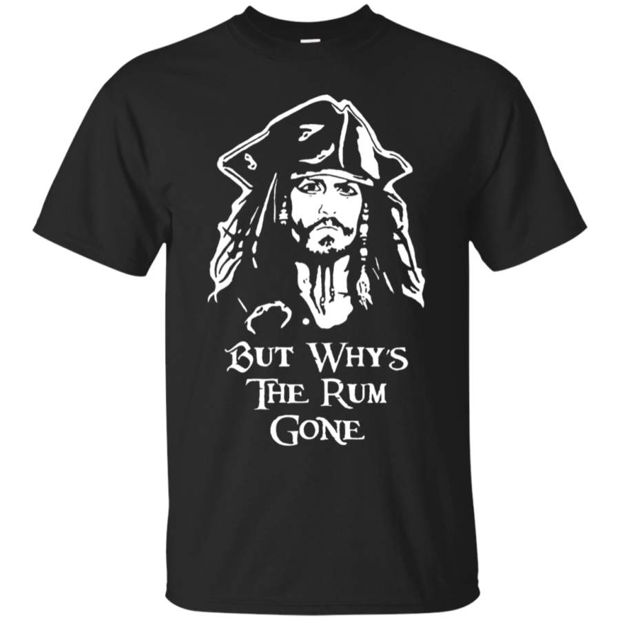 AGR But Why’s The Rum Gone Captain Jack Sparrow T-Shirt