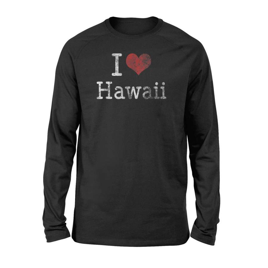 I Love Hawaii – Hawaiian Gift Clothing Long Sleeve T-Shirt