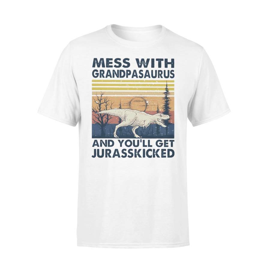 Mess With Grandpasaurus And You’ll Get Jurasskicked Vintage T-shirt