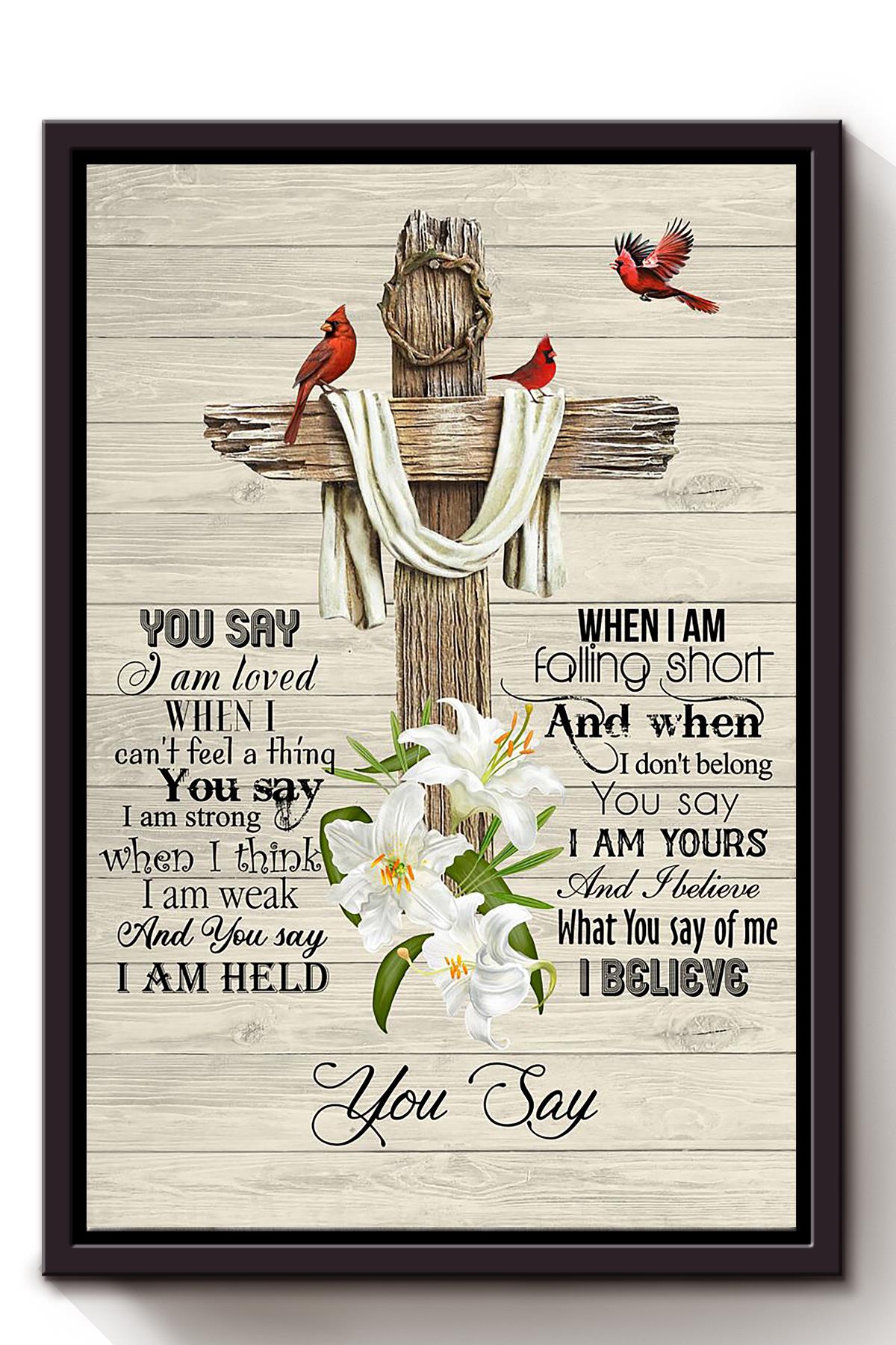 You Say Lyrics Vintage Wall Art For Christian Song Lover Home Decor Framed Matte Canvas