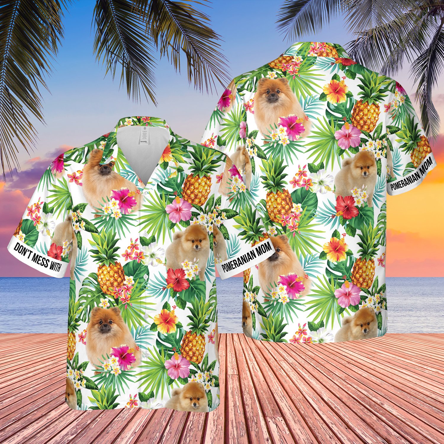 Mess With Pomeranian Mom Pineapple Tropical Hawaii Shirt Ha76616