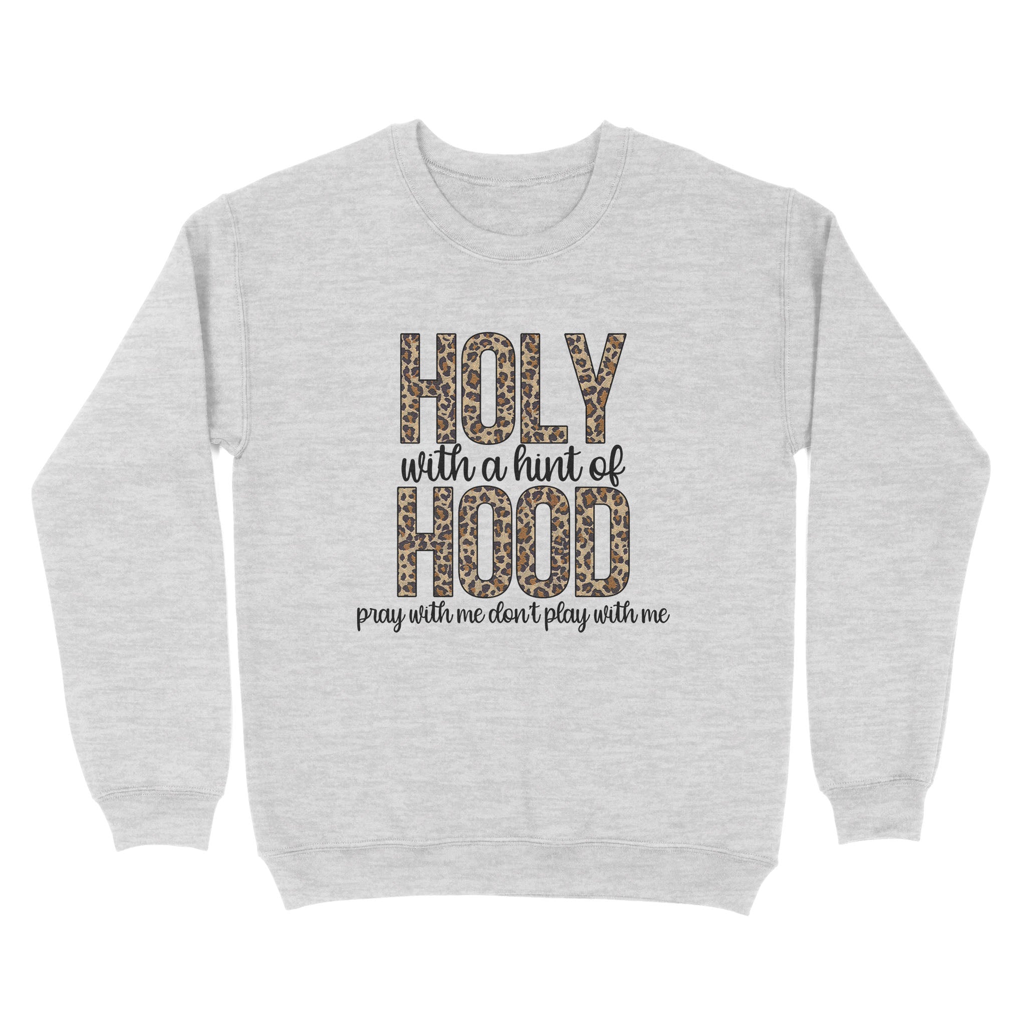 Dng Fashion ‘S Holy With A Hint Of Hood Cheetah Leopard Animal Print – Standard Crew Neck Sweatshirt