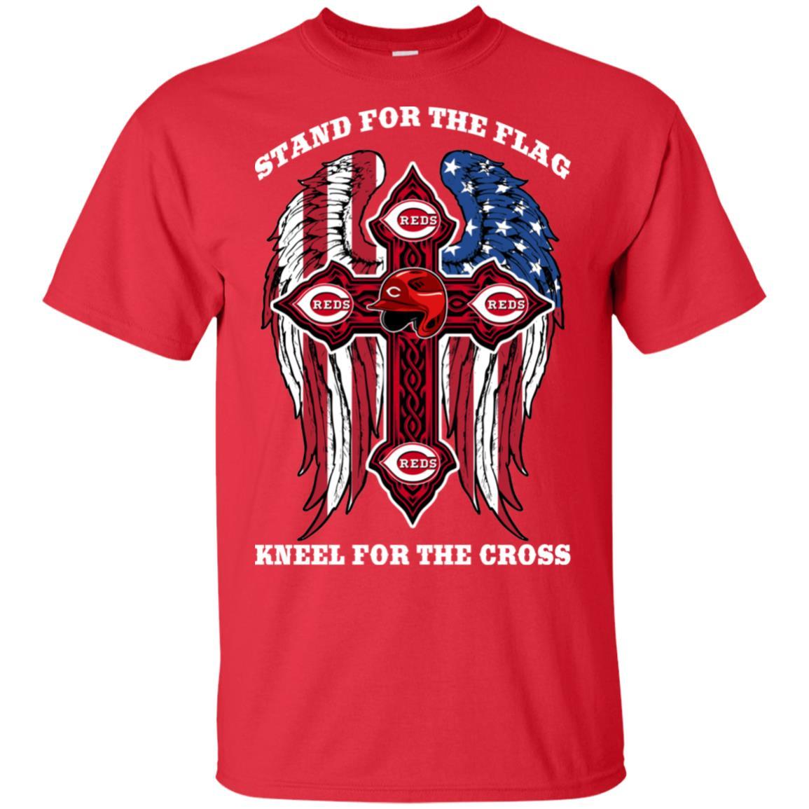 Stand For The Flag Kneel For The Cross Cincinnati Reds Tshirt For Fans