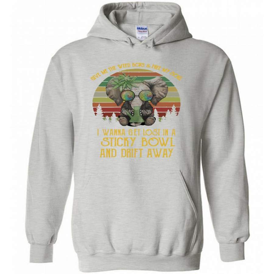 Give Me The Weed Boys And Free My Soul I Wanna Get Lost In A StickY Bowl And Drift Away, Elephant Vintage Classic – Gildan Heavy Blend Hoodie