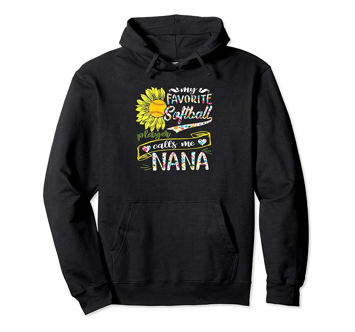 Womens My Favorite Softball Player Calls Me Nana Pullover Hoodie, T-Shirt, Sweatshirt