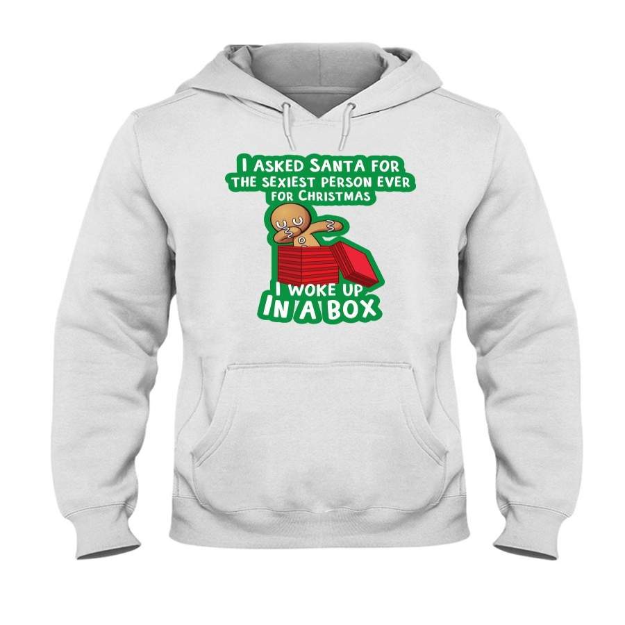 Sexiest Person Ever For Christmas In A Box Hoodie