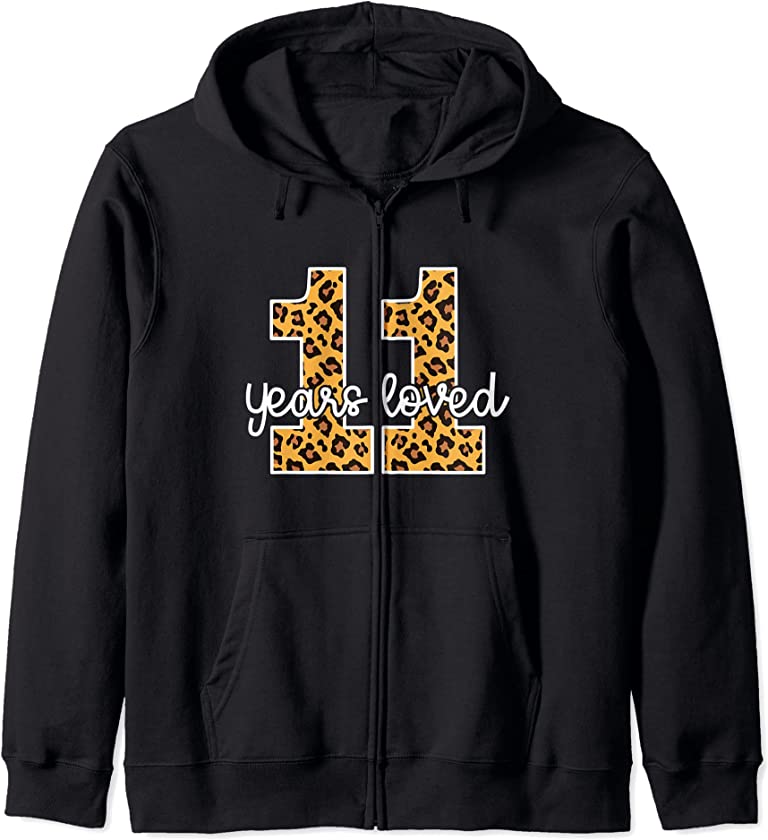 11 Year Old Leopard Print for Girls | 11 Years Loved Zip Hoodie