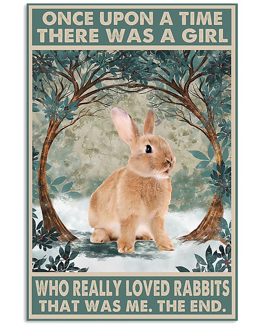 There Was A Girl Who Really Loved Rabbits Spread Inspiration Poster – Gift For Home Decor Wall Art Print Vertical Poster No Frame Full Size