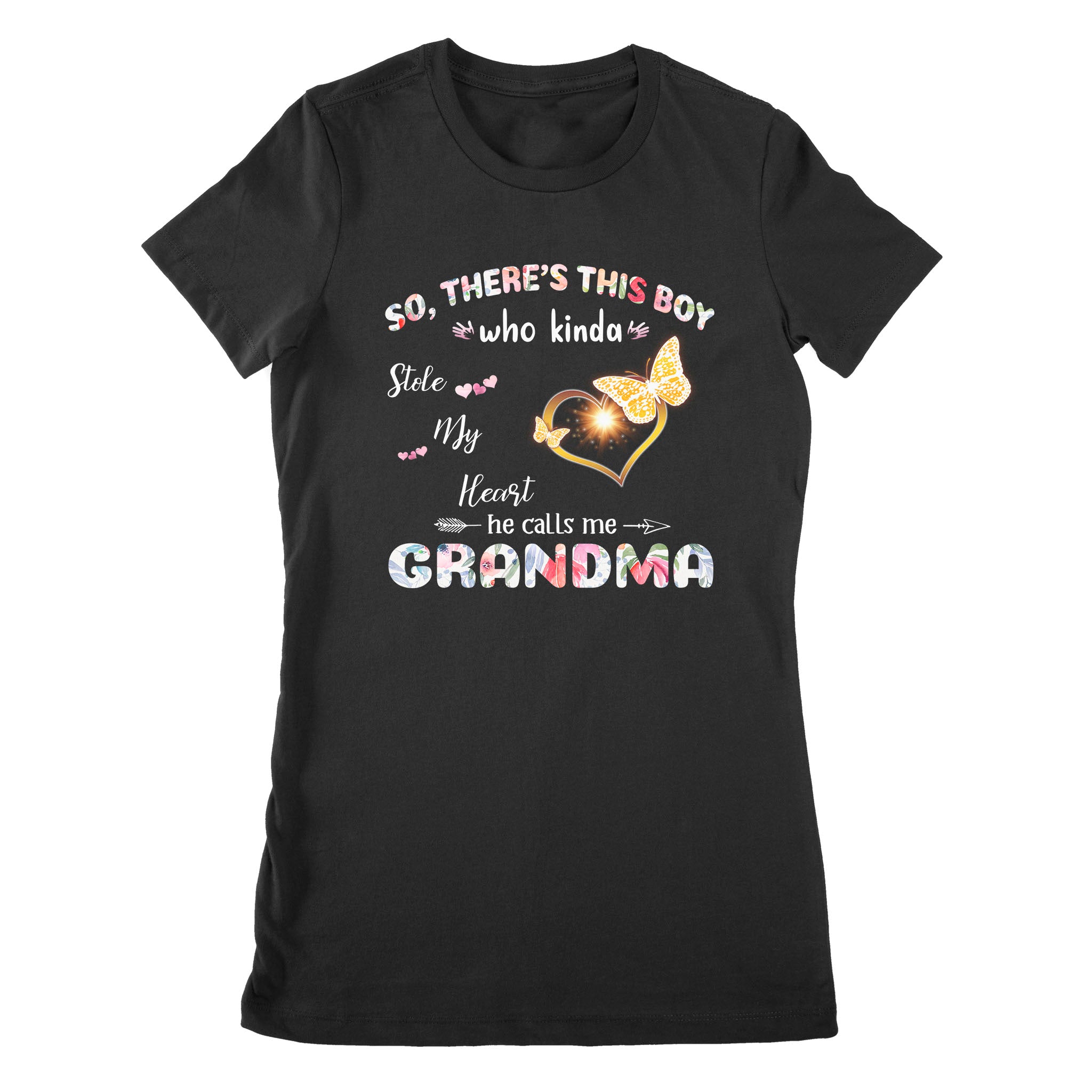 So Theres This Boy Who Kinda Stole My Heart He Calls Me Grandma Grandson Family – Premium Women’S T-Shirt