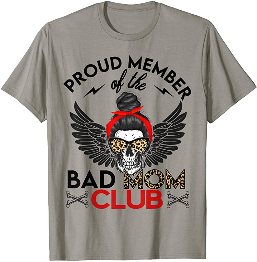 Bad Mom Club Funny Proud Member Leopard Print Skull T-Shirt