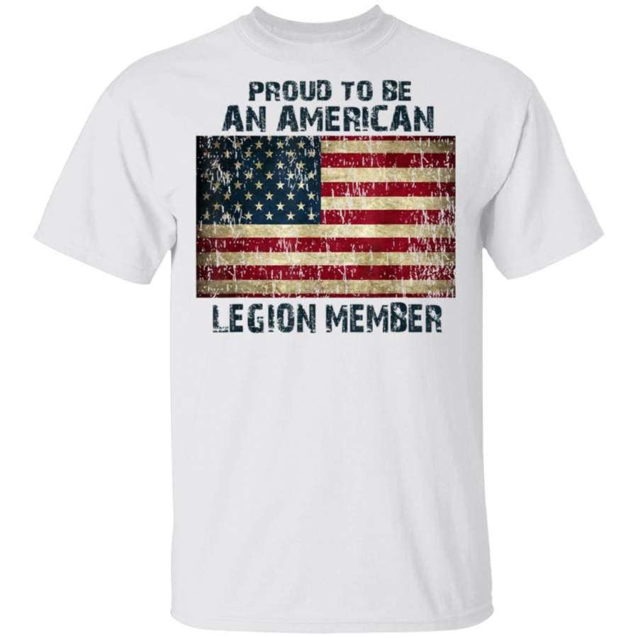 Proud To Be An American Legion Member TShirt Veterans