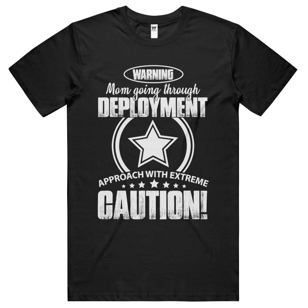 Warning Mom Deployment Approach Gift Funny Warning Mom T Shirts