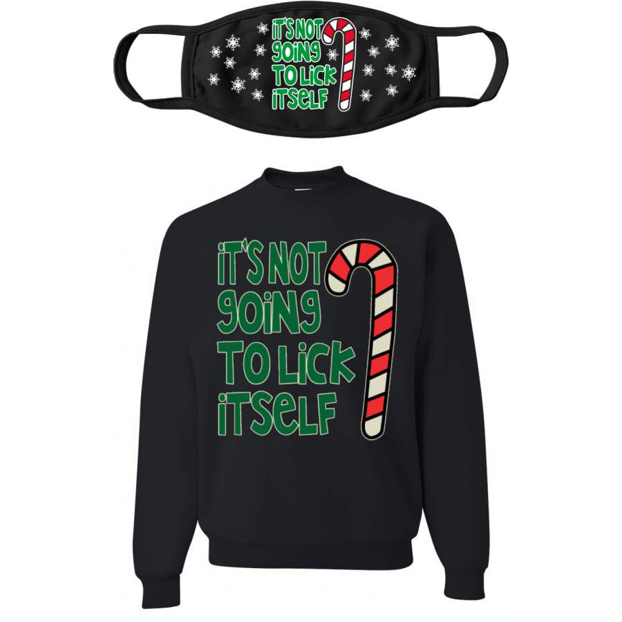 Candy Cane Not Going to Lick Itself Ugly Christmas Sweater Christmas Unisex Crewneck Sweatshirt-Mask Combo