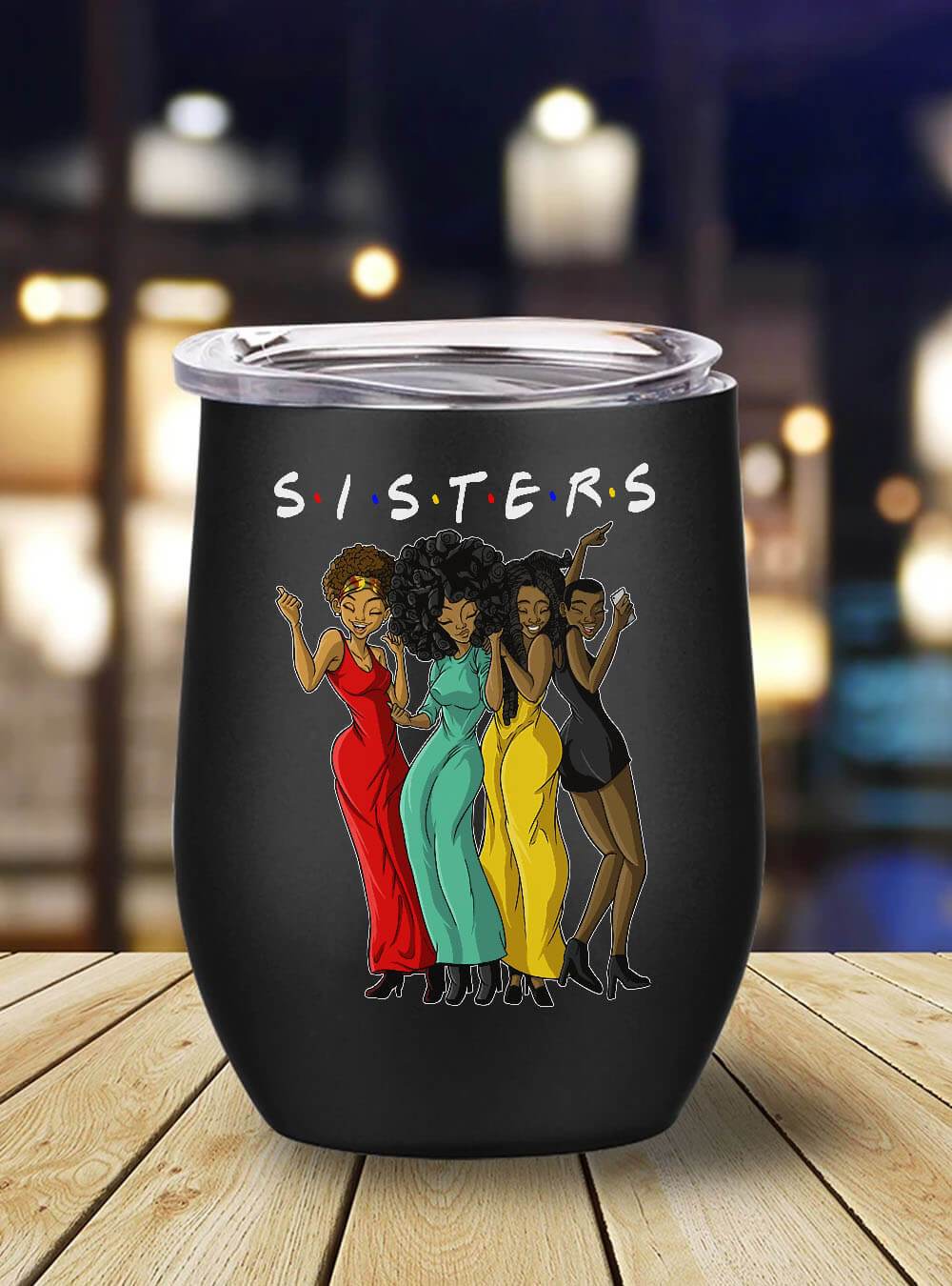 African American Tumbler Melanin Sisters Friends Stainless Steel Wine Tumbler Mug Black History Month Gift Ideas BPS4718