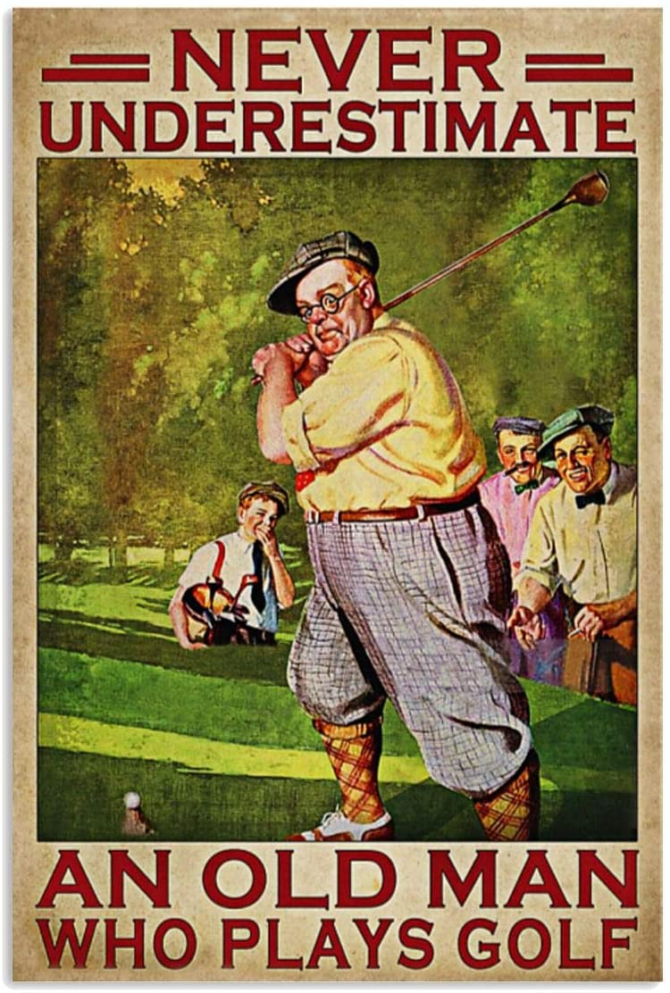 Vintage Old Man Golf Never Underestimate Poster Art Print      Home Decor Gift For Men Women Family Friend On Birthday Xmas