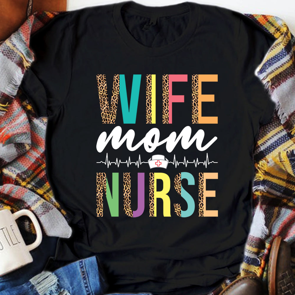 Wife Mom Nurse Leopard Rn Lpn Mothers Day T Shirt