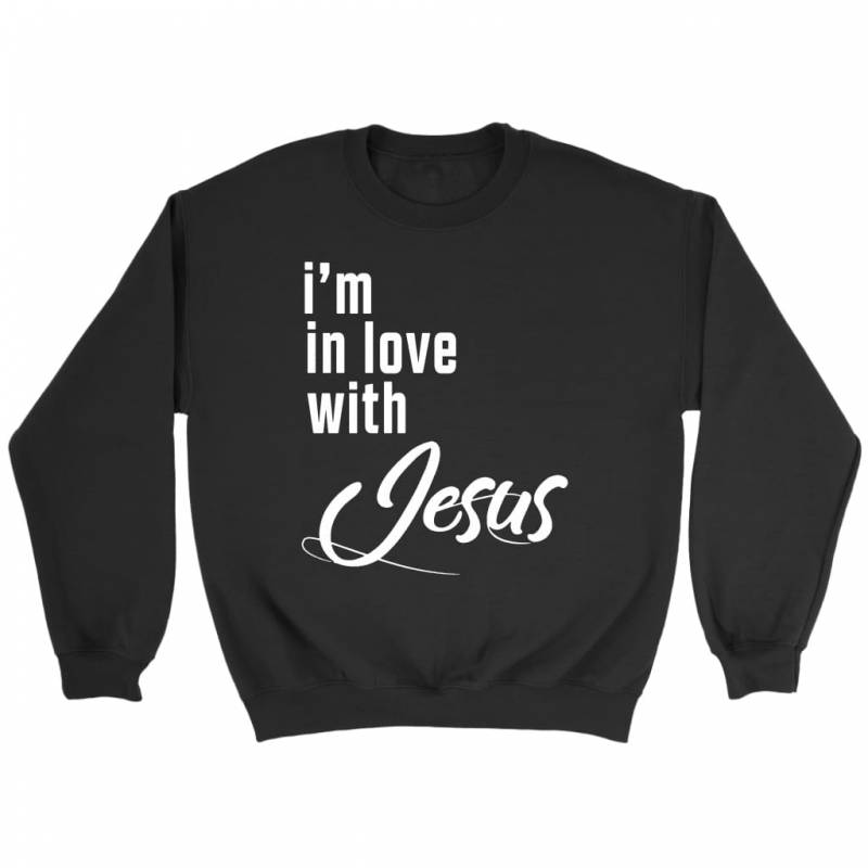 I am in love with Jesus sweatshirt | Christian sweatshirt