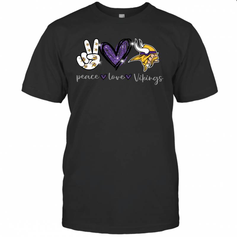 Peace Love Vikings gift for Minnesota Vikings Fans T-Shirt