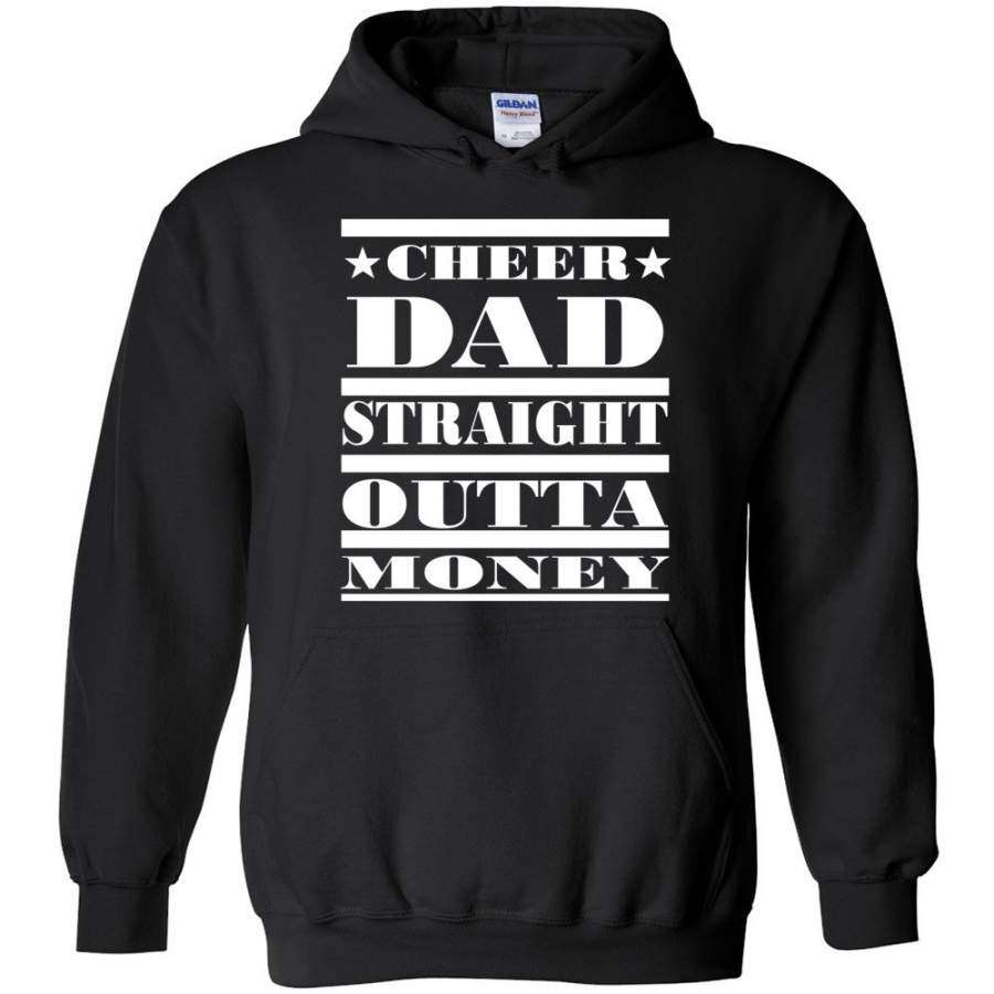 Cheer Dad Straight Outta Money Christmas Gift for Dad Father Hoodie