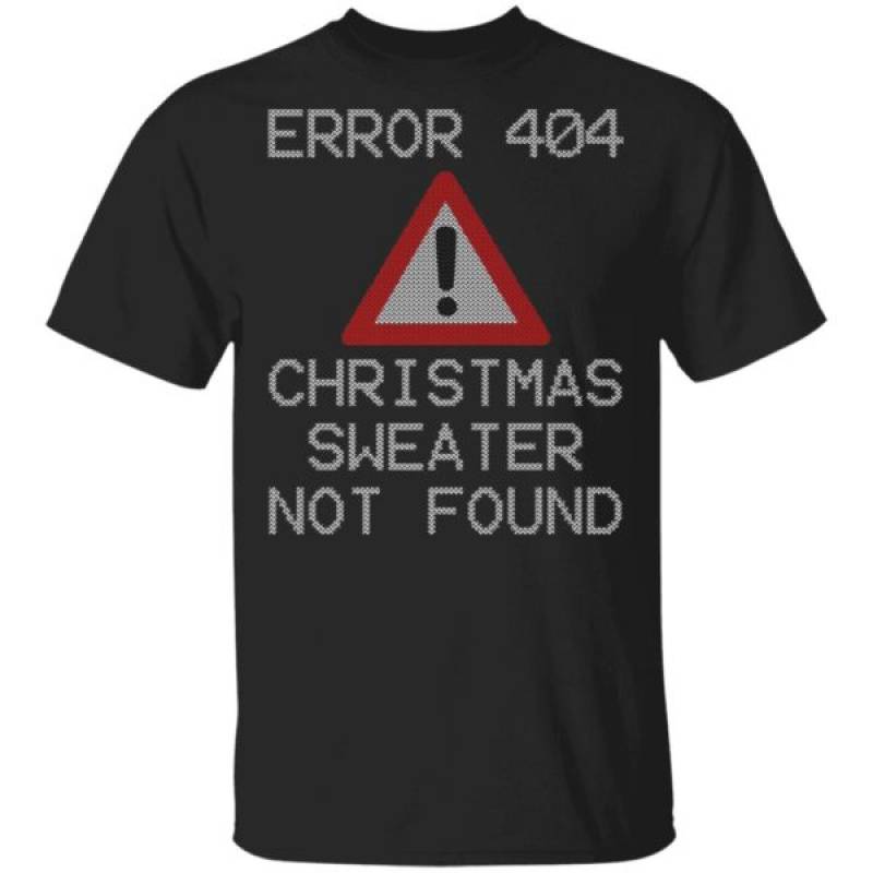 Bah Humbug ERROR 404 TShirt Ugly Christmas Shirt