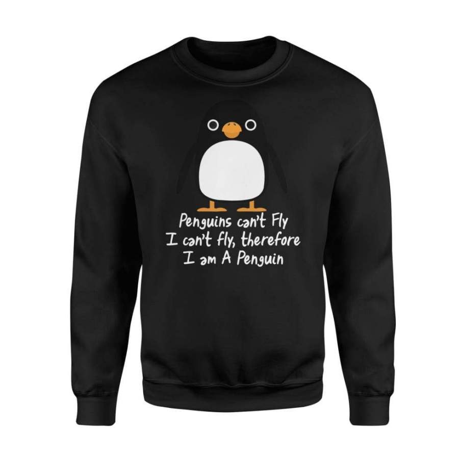 Funny Penguin Cool I Can’t Fly Animal Love Gift – Standard Fleece Sweatshirt