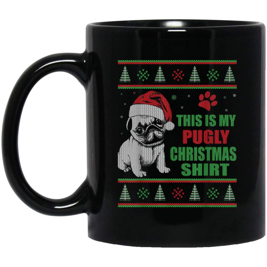 This is My PUGLY Christmas  Pug Ugly Christmas 11 oz 15 oz Mug