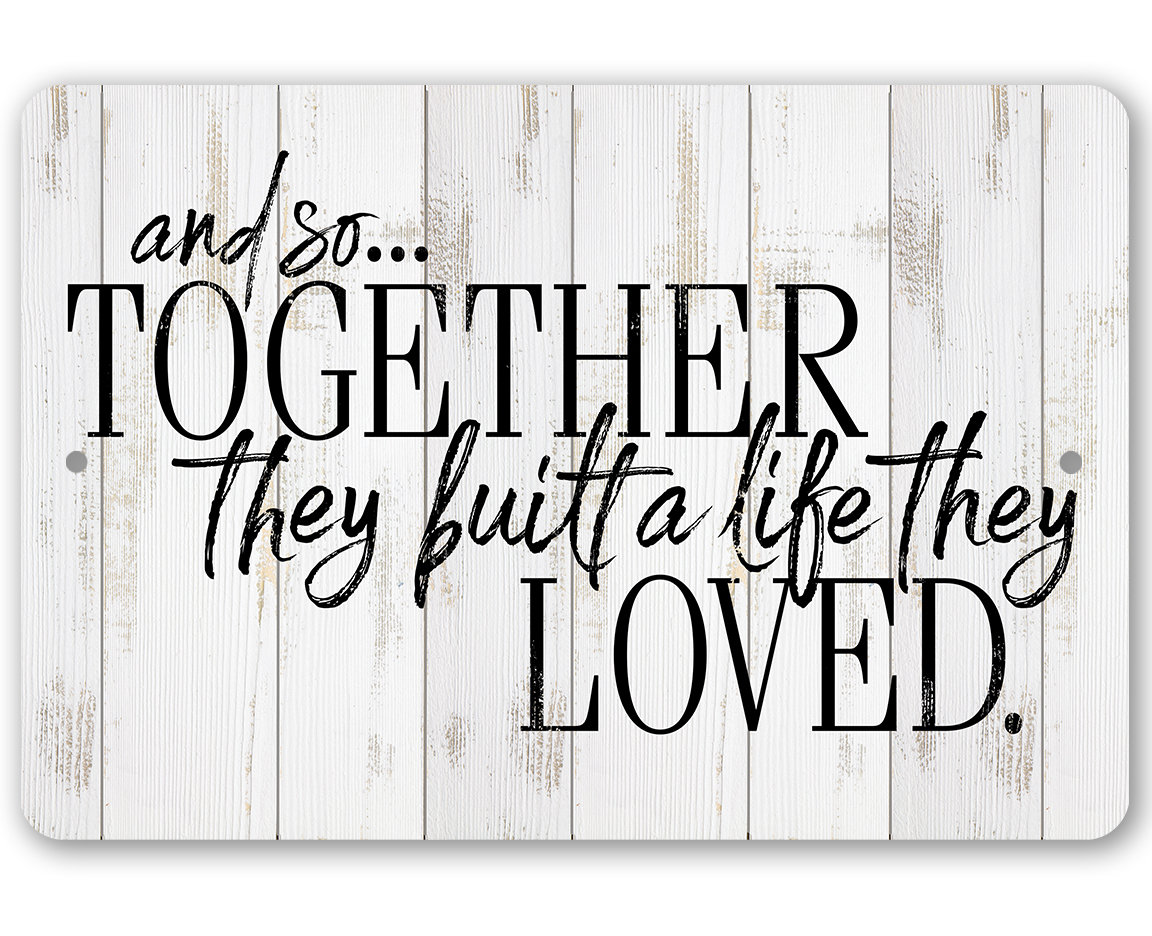 And So Together – Metal Sign – Choose 8″x12″ or 12″x18″ Indoor or Outdoor – Makes a Great Gift for Wedding, Anniversary, and Couples