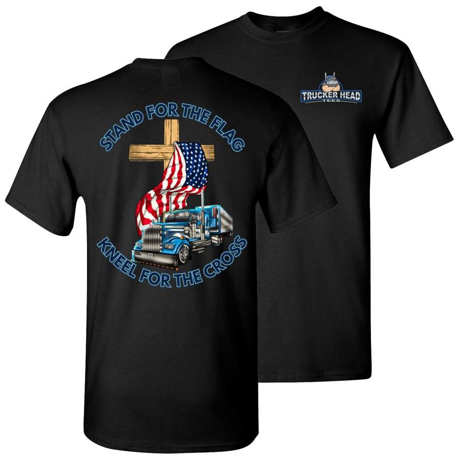 Stand For The Flag Kneel For The Cross Trucker Shirt