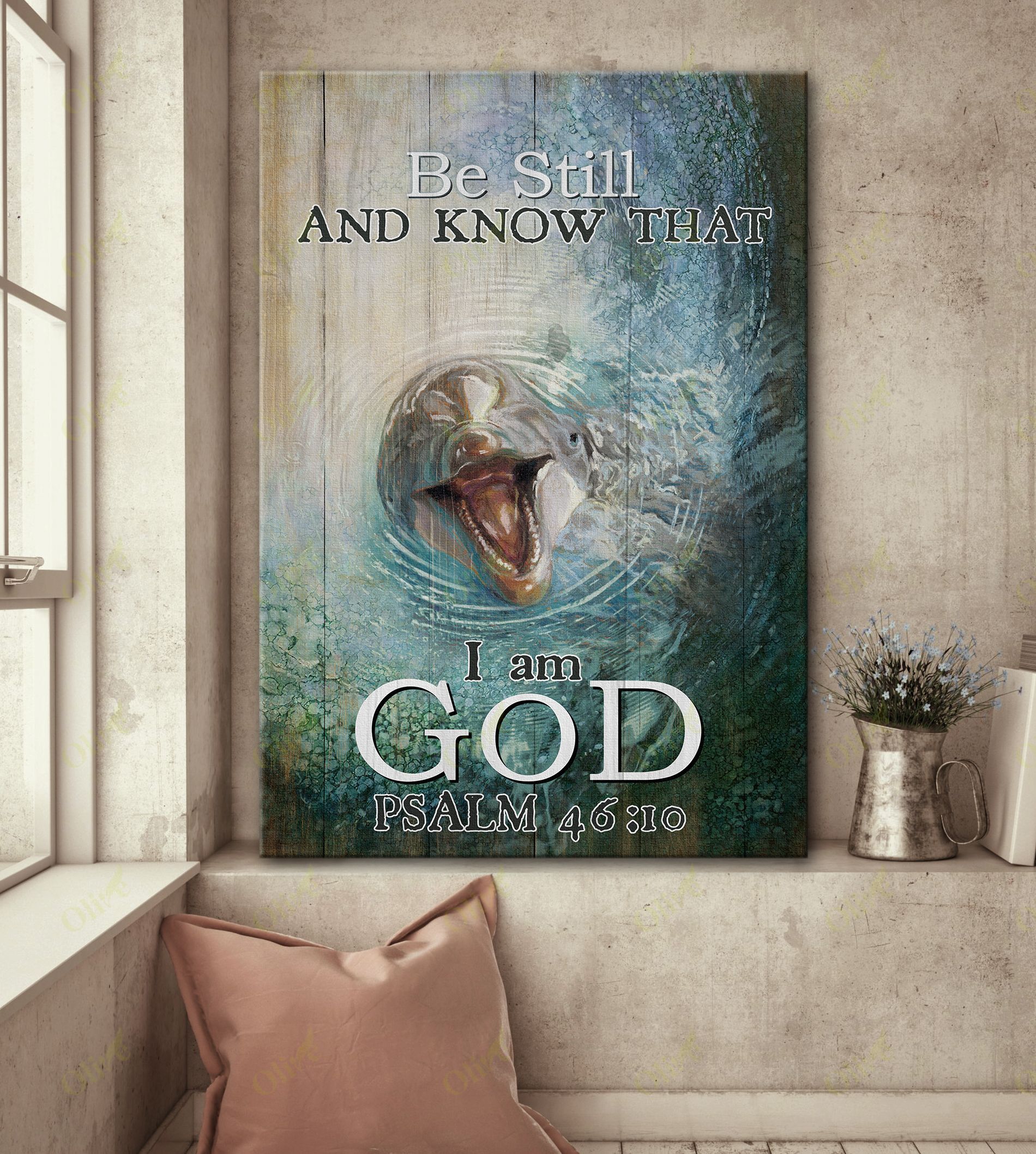 Dolphin – Be Still And Know That I’m God Poster And Canvas Art Wall Decor